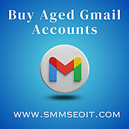 Buy Aged Gmail Accounts | Buy Old Gmail Accounts