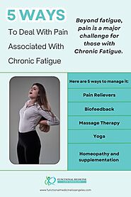 5 Ways To Deal With Pain Associated With Chronic Fatigue