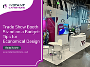 Trade Show Booth Stand on a Budget: Tips for Economical Design