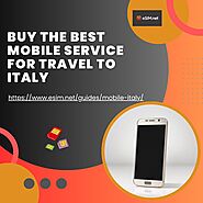 Top Mobile Service for Italy Travel - Easy eSIM from eSIM.net