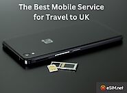 Buy the best mobile service for travel to UK (United Kingdom)