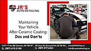 Website at https://usalifesstyle.com/maintaining-your-vehicle-after-ceramic-coating-dos-and-donts/