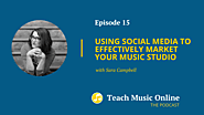 Using Social Media to Market Your Online Music Studio — Teach Music Online