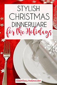 Stylish Christmas Dinnerware Sets for the Holidays