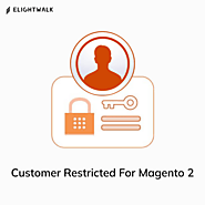 Magento 2 Customer Restricted Extension | Elightwalk