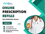 Fast And Reliable Online Prescription Refills: Easy Medication Access