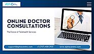 Future of Telehealth Services: A Guide to Online Doctor Consultations