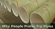 Why People Prefer Frp Pipes Over Other Pipes?