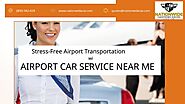 Stress-Free Airport Transportation with Airport Car Service Near Me.pptx