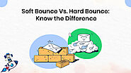 Decoding Email Deliverability: Understanding Soft and Hard Bounces