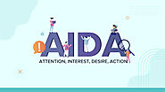 AIDA Model: Measuring The Effectiveness Of Your AIDA-based Campaigns