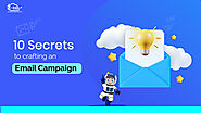 10 Secrets To Crafting An Email Campaign