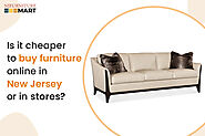 Is it cheaper to buy furniture online in New Jersey?