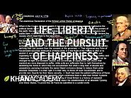 Life, liberty and the pursuit of happiness