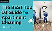 The BEST Top 10 Guide For Apartment Cleaning