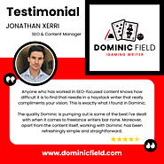 Freelance Gambling Writer Dominic Field - Testimonial