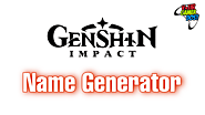 Genshin Impact Name Generator | 1000+ Unique Genshin Names