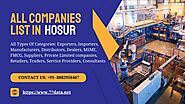 From Startups to Industry Leaders: A Complete Hosur Company List – Database Provider in India – 77 Data