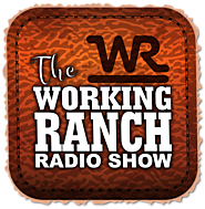 The Working Ranch Radio Show