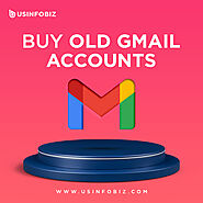 Buy Old Gmail Accounts - 100% Old Gmail Accounts