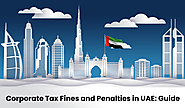 Corporate Tax Fines and Penalties in UAE | Guide 2024 | Alpha Auditing