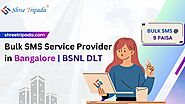 Bulk SMS Service Provider in Bangalore | BSNL DLT