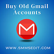 Buy Old Gmail Accounts - 100% PVA Aged Gmail Account