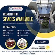 Flexible Workspace : Office For Rent in Dehradun - WFECity