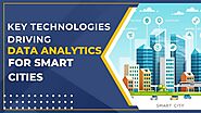 Key Technologies Driving Data Analytics for Smart Cities