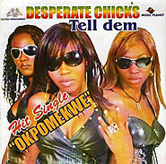 Desperate Chicks – Tell Dem