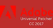 تحميل برنامج Adobe Universal Patcher CC 2017 النسخة الكاملة مجانا