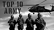 Top 10 Most Dangerous Military Forces in the World