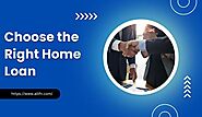 Choose the Right Home Loan - California, USA