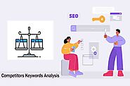 Competitor Keyword Analysis - Key Steps for Explosive SEO Growth