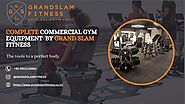 Complete Commercial Gym Equipment By Grand slam fitness