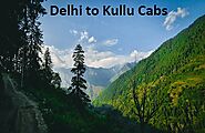 Delhi to Kullu Cabs Taxi Service At ₹5400 | Solocabs