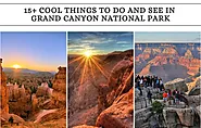 15+ Cool Things to Do and See in Grand Canyon National Park