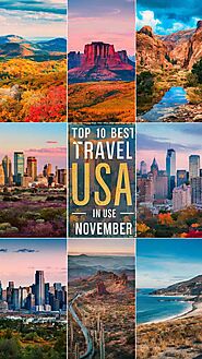 Top 10 Best Travel Destinations in November in the USA