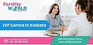 IVF Centre in Kolkata