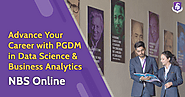 Advance Your Career with PGDM in Data Science & Business Analytics | NBS Online 