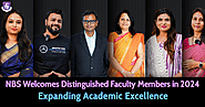 NBS Welcomes Distinguished Faculty Members in 2024 – Expanding Academic Excellence