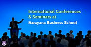 International Conferences & Seminars at Narayana Business School 