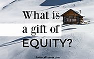 What is a gift of equity?
