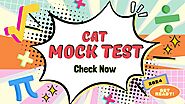 CAT Mock Test: Check your CAT Exam preparation with Important Questions