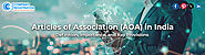 Articles of Association (AOA) in India: Definition, Importance, and Key Provisions