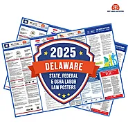 Delaware Labor Law Posters – Federal & State Compliance Made Easy