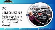 DC Limousine Rentals Arrive in Style for Weddings, Proms, and More!.pptx | Free Download