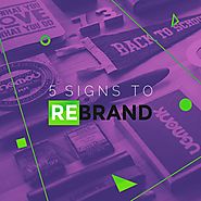 5 Signs Your Business Needs a Rebrand – And How To Launch One on a Budget – Design School