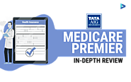 Tata AIG Medicare Premier In-depth Review