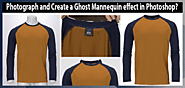 How to Photograph and Create a Ghost Mannequin effect in Photoshop? - Photography tips and tutorial for photo editors